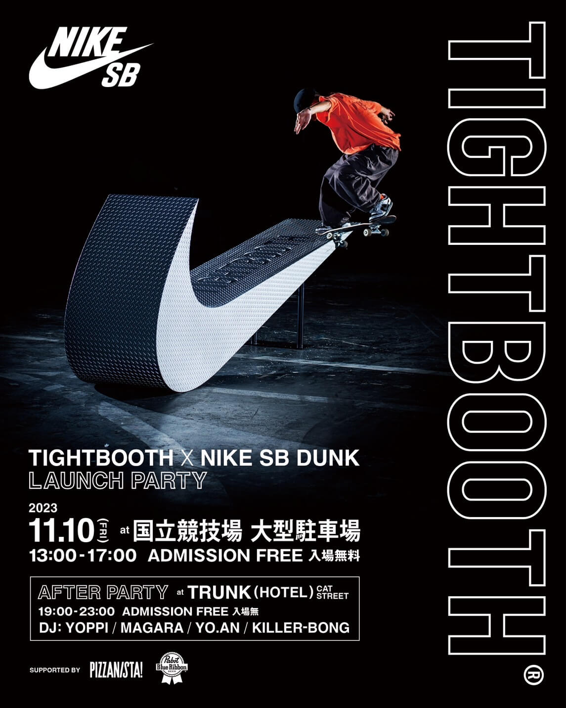 TIGHTBOOTH × NIKE SB DUNK LAUNCH PARTY 
